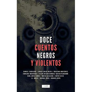 Doce cuentos negros y violentos