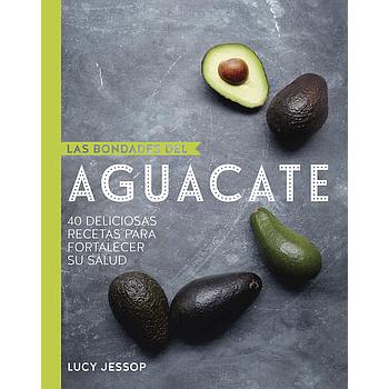 Las bondades del aguacate