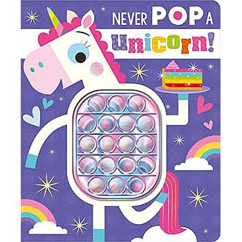 Never Pop a Unicorn