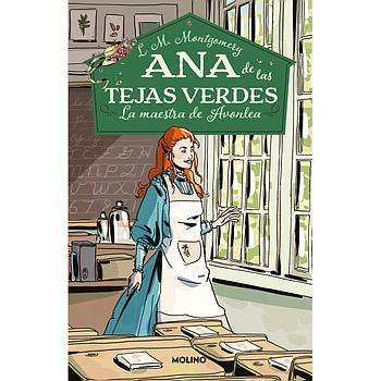 Ana de las tejas verdes 3: La maestra...