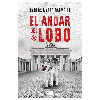 El andar del lobo