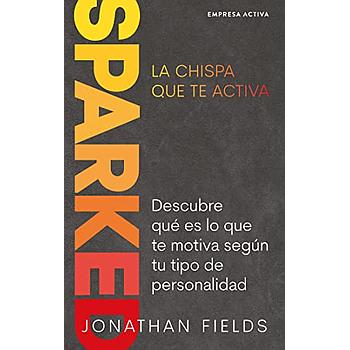 Sparked la chispa que te activa