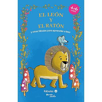 Fabulas 4: El leon y el raton y otras fabulas