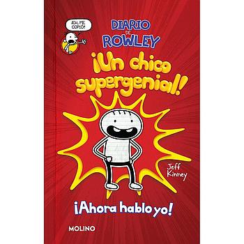 Diario de Rowley 1 - Un chico supergenial