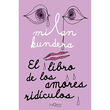 El libro de los amores ridiculos