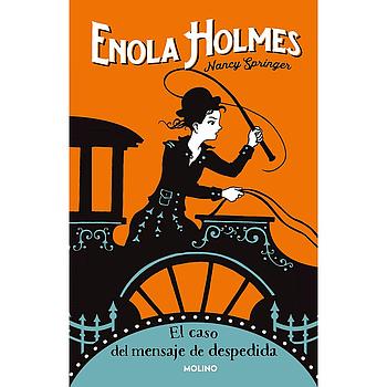 Enola Holmes 6. El caso del mensaje de despedida
