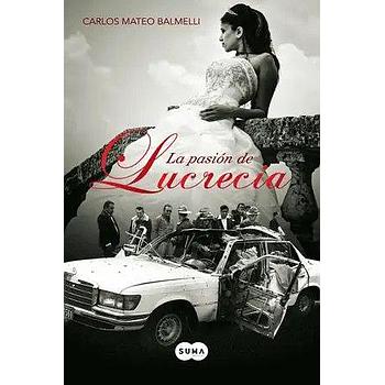 La pasion de Lucrecia