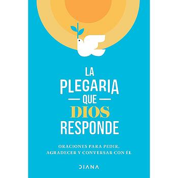 La plegaria que Dios responde