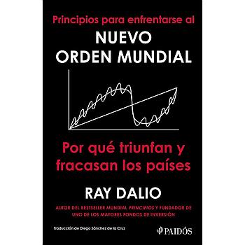 Principios para enfrentarse al nuevo orden mundial