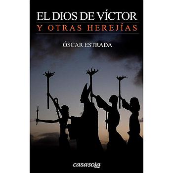 El Dios de Victor y otras herejias