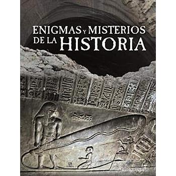 Enigmas y Misterios de la Historia
