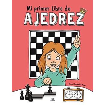 Mi Primer Libro de Ajedrez