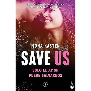Save Us (Serie Save 3)