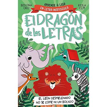 El dragon de las letras El leon desmelenado no se come ni un bocado