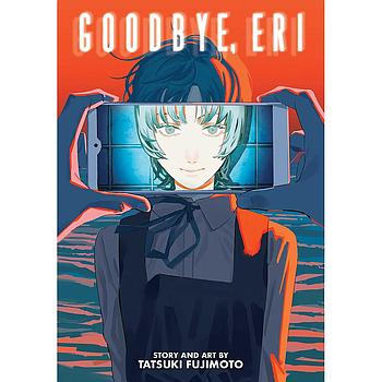Goodbye, Eri