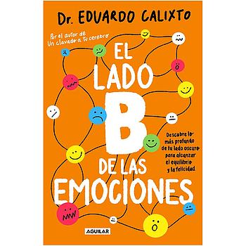 El lado B de las emociones