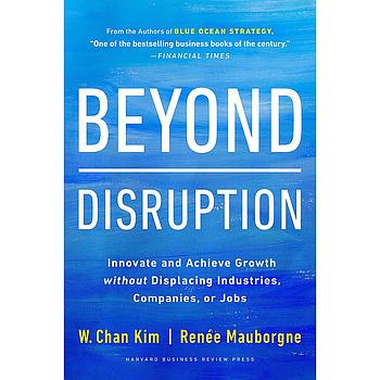 Beyond Disruption