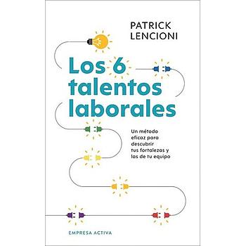 Los 6 talentos laborales