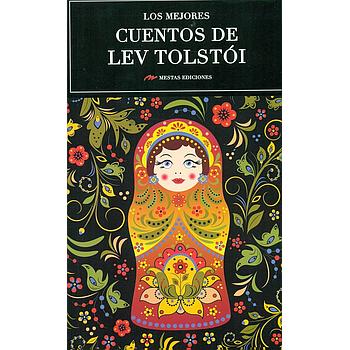 Los mejores cuentos de Leon Tolstoi