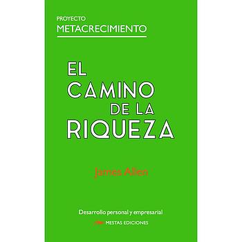 El camino de la riqueza