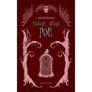 Los mejores Relatos de Edgar Allan Poe