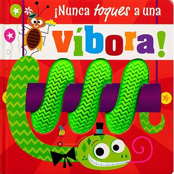 Nunca toques a una vibora