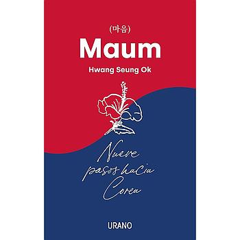 Maum. Nueve pasos hacia Corea
