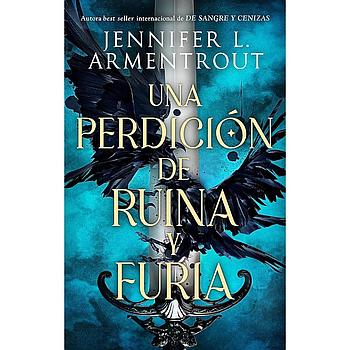 Una perdicion de ruina y furia