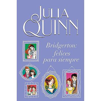Bridgerton 9 Felices para siempre