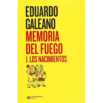 Memoria del Fuego Vol. 1