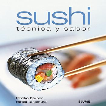 Sushi. Tecnica y sabor