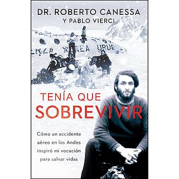 Tenia que sobrevivir