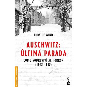 Auschwitz, ultima parada