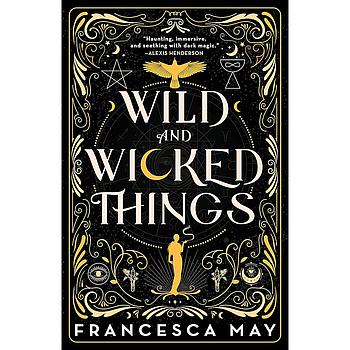 Wild and Wicked Things