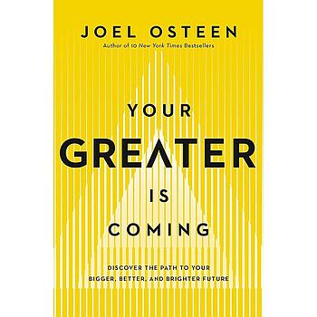 Your Greater Is Coming