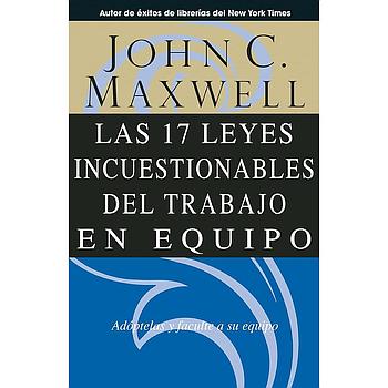 Las 17 Leyes Incuestionables del trabajo..