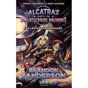 Alcatraz 4: Las lentes fragmentadas