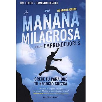 La mañana milagrosa para emprendedores
