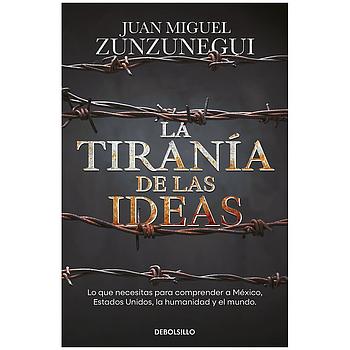 La tirania de las ideas