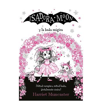 Isadora Moon y la boda magica