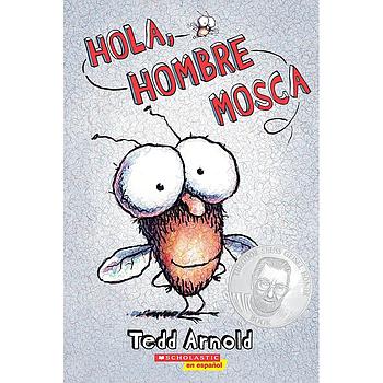 Hola Hombre Mosca