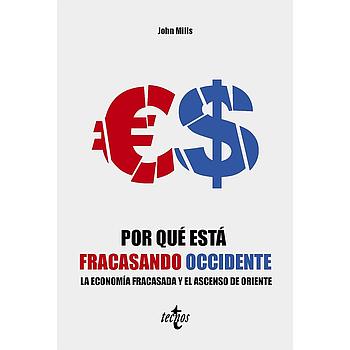 Por que esta fracasando Occidente