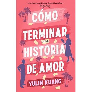 Como terminar una historia de amor