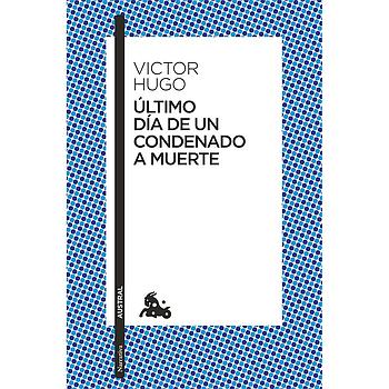 Ultimo dia de un condenado a muerte