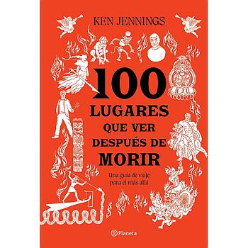 100 lugares que ver despues de morir