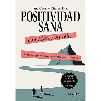 Positividad sana con Marco Aurelio