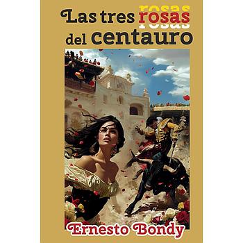 Las tres rosas del centauro TD