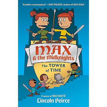 Max and the Midknights The Tower of Time