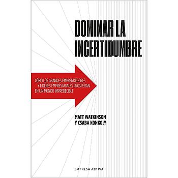 Dominar la incertidumbre