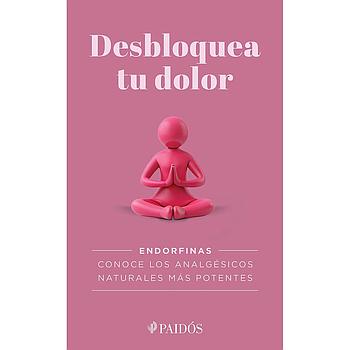 Desbloquea tu dolor